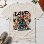 Loud For The Lord T-Shirt