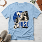 Called To Rise T-Shirt