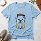 Blessed Mama Energy T-Shirt