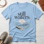 Still Waters T-Shirt