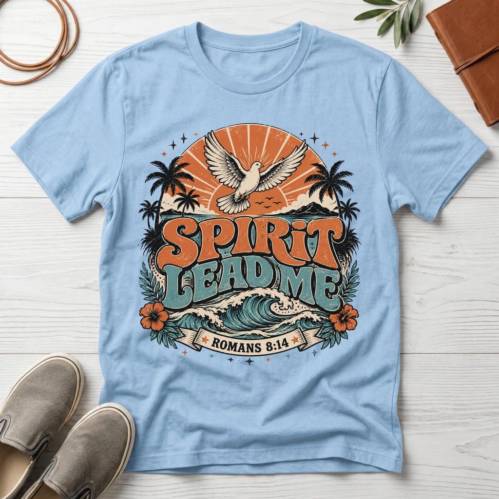 Spirit Lead Me T-Shirt