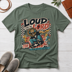 Loud For The Lord T-Shirt