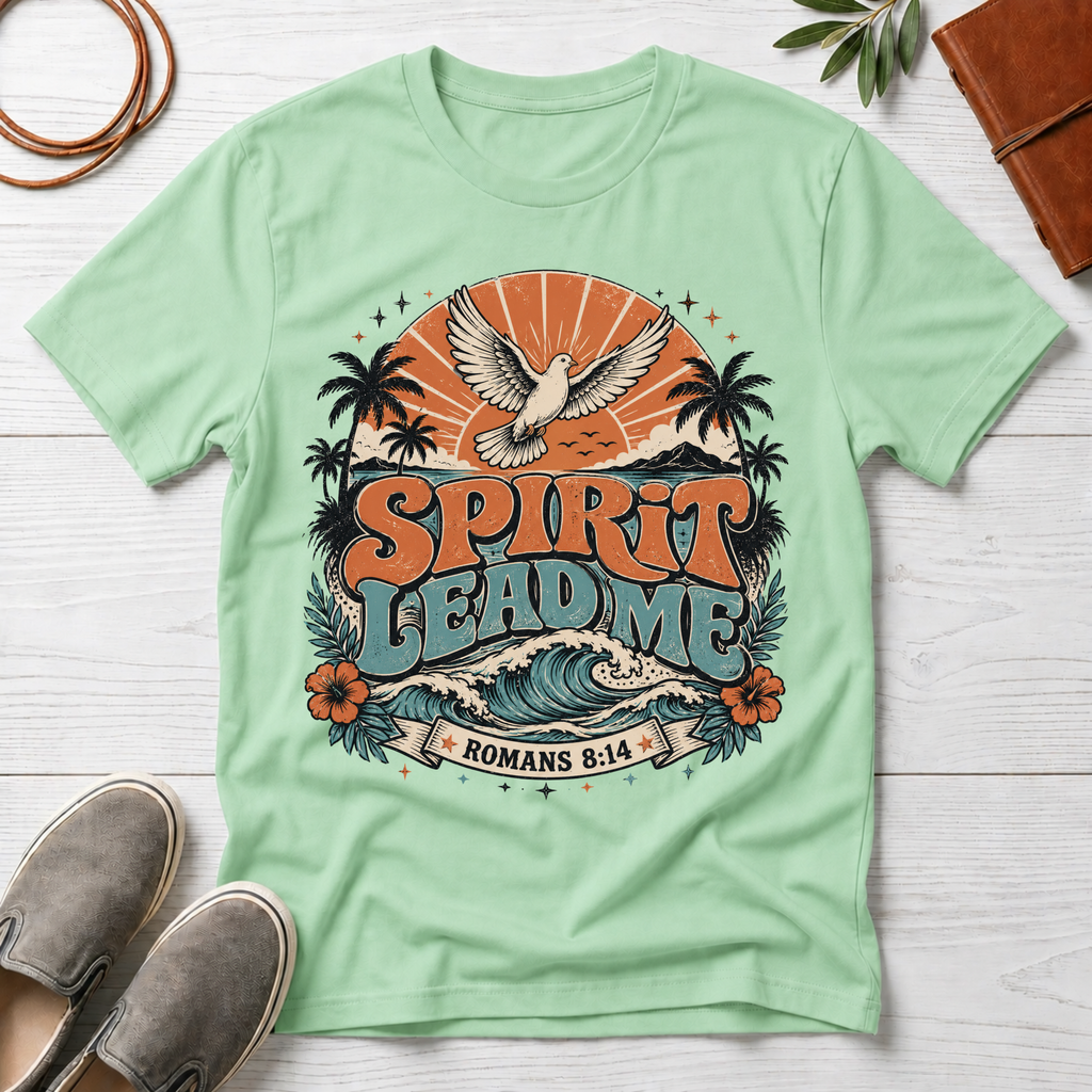 Spirit Lead Me T-Shirt