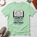Running on Grace And Three Hours T-Shirt