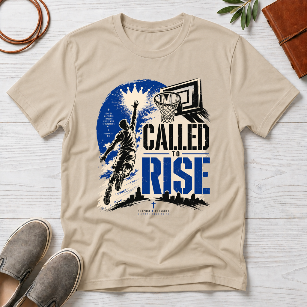 Called To Rise T-Shirt