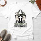 Raising Tiny Desciples T-Shirt